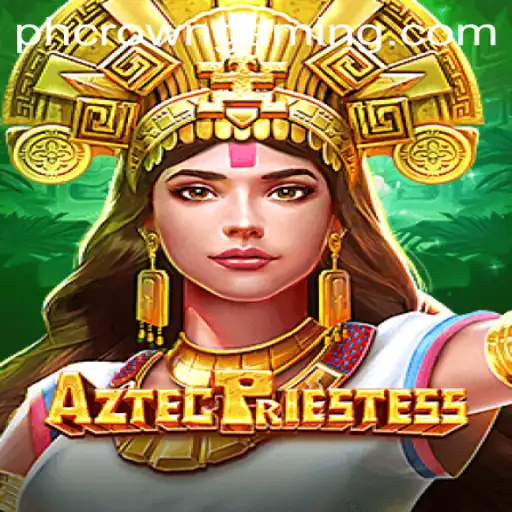 Discover the Thrills of AztecPriestess at PHCROWN Casino