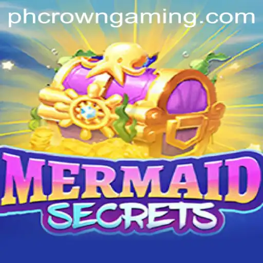 Discover the Underwater World of 'MermaidSecrets' with PHCROWN Casino