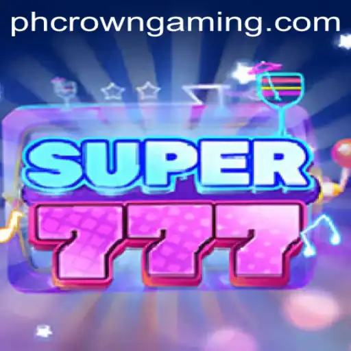 Experience the Thrill of Super777 at PHCROWN Casino
